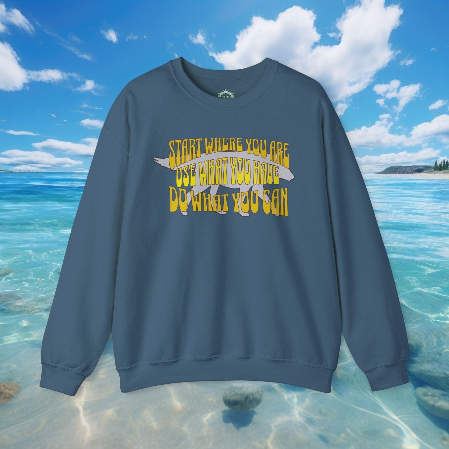 Printify Sweatshirt Indigo Blue / S Inspirational Quote Sweatshirt - Start Where You Are | Unisex Heavy Blend Crewneck