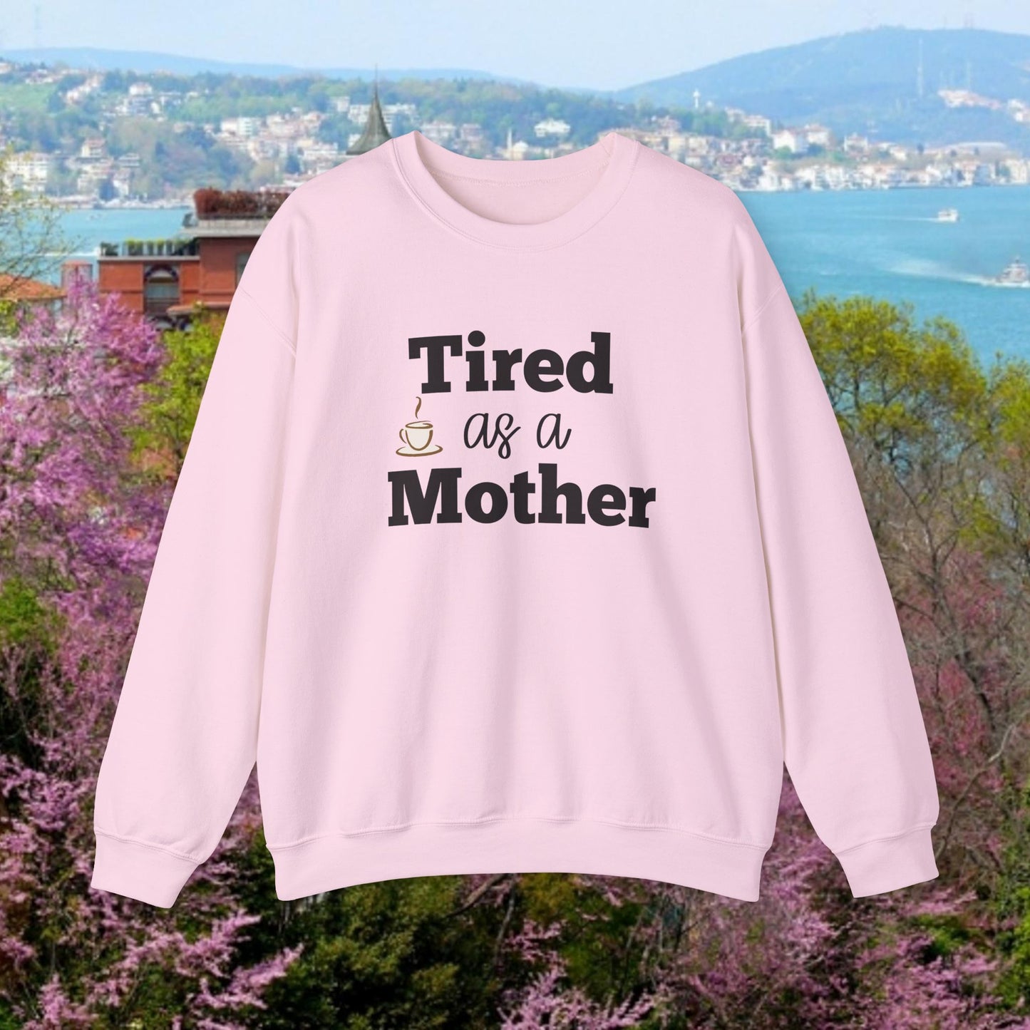 Müde als Mutter Sweatshirt | Lustiges Mama-Leben-Pullover