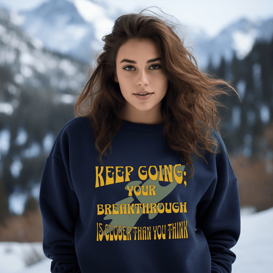 Motivational Quote Crewneck Sweatshirt | Inspirational Gifts USA