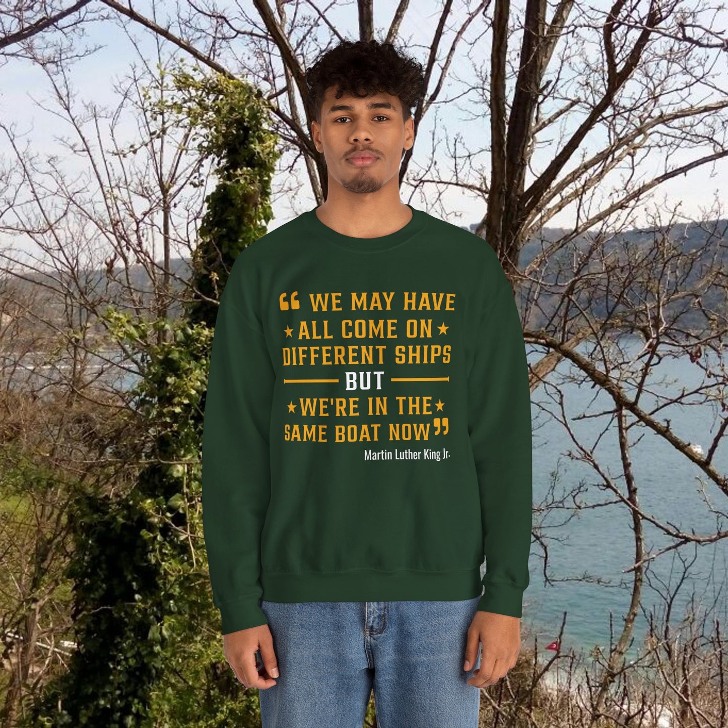 MLK Quote Sweatshirt