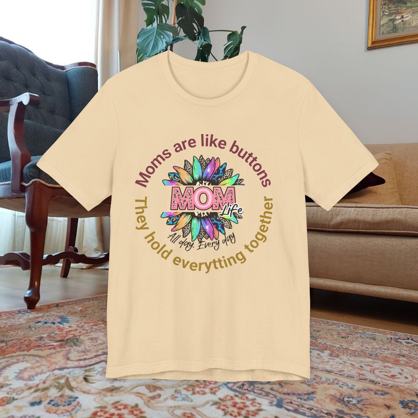 Mom Holds Everything Together T-Shirt