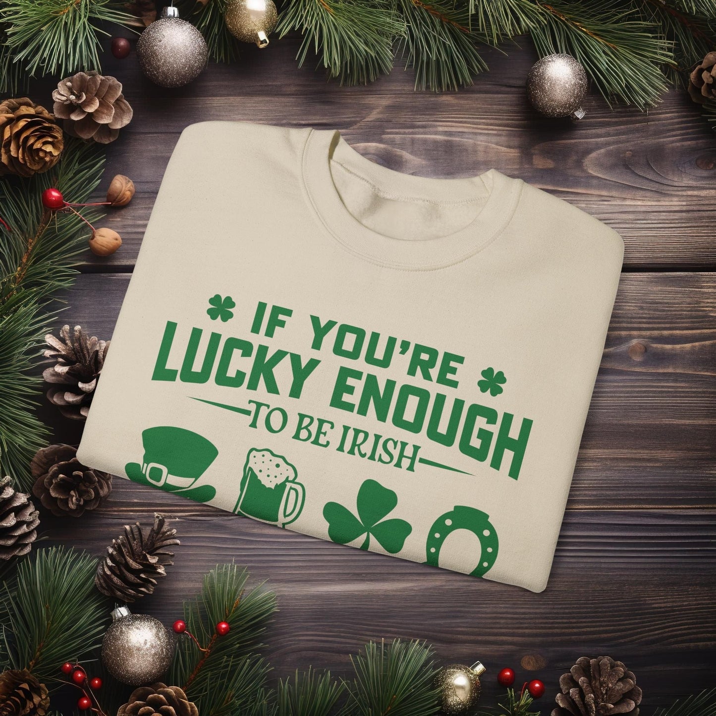 Printify Sweatshirt St Patricks Day Unisex Sweatshirt - Lucky Irish Quote