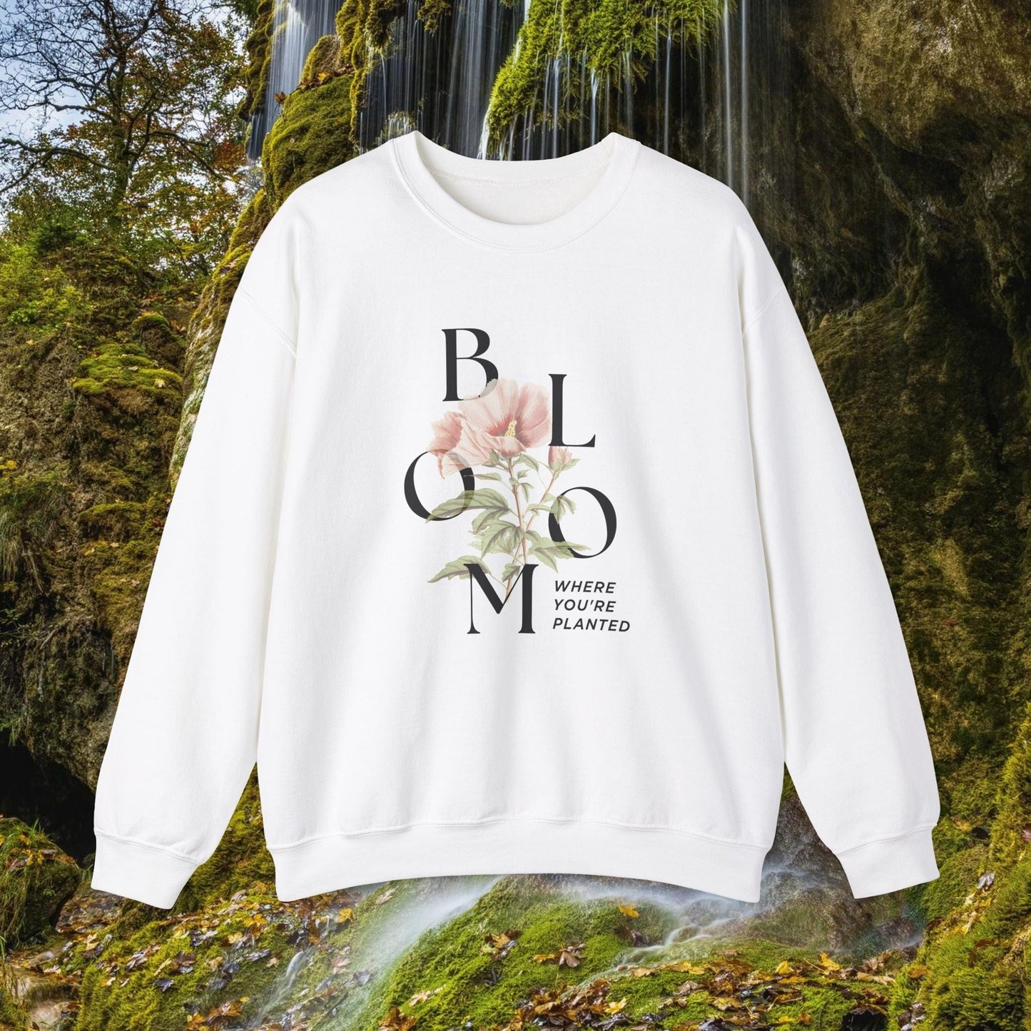 Printify Sweatshirt White / S Vintage Flower Inspirational Unisex Sweatshirt | Bloom where you planted Crewneck Jumper